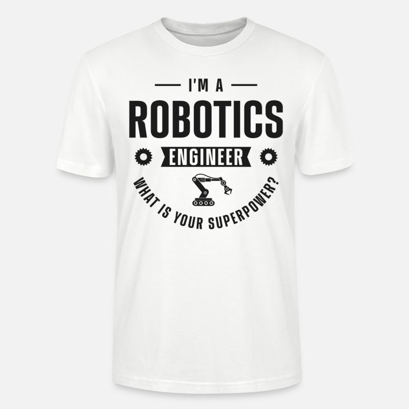 Robot Robotics Engineer I'm A - Stanley/Stella Unisex Bio-T-Shirt CRAFTER - Weiß