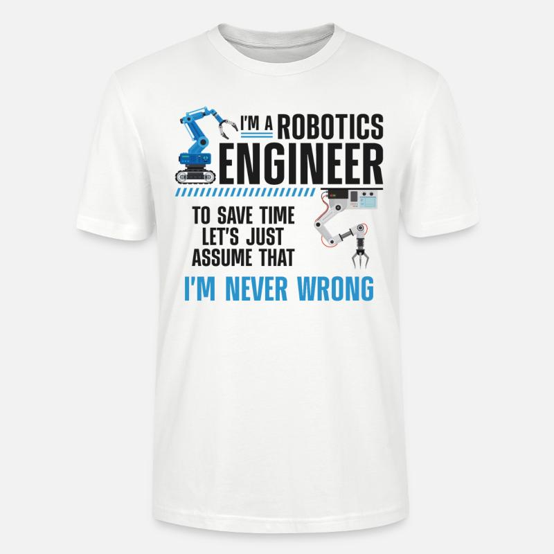 Robot Robotics Engineer I'm A - Stanley/Stella Unisex Bio-T-Shirt CRAFTER - Weiß