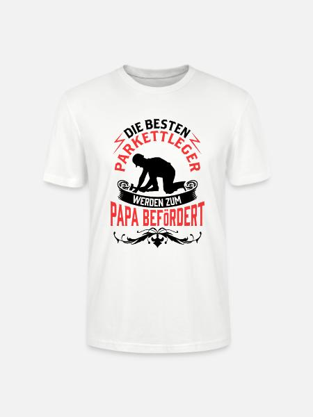 Parkettleger wird zum Papa Fußbodenleger - Stanley/Stella Unisex Bio-T-Shirt CRAFTER - Weiß