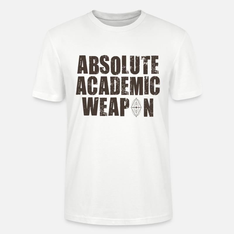 Studenten Absolute Academic Weapon - Stanley/Stella Unisex Bio-T-Shirt CRAFTER - Weiß