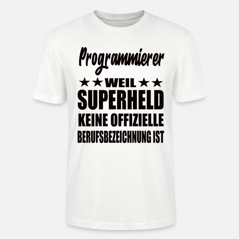 Programmierer Superheld Spruch - Stanley/Stella Unisex Bio-T-Shirt CRAFTER - Weiß