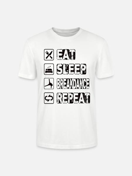 Manger Sommeil Breakdance Répéter - T-shirt bio CRAFTER Stanley Stella Unisexe - blanc