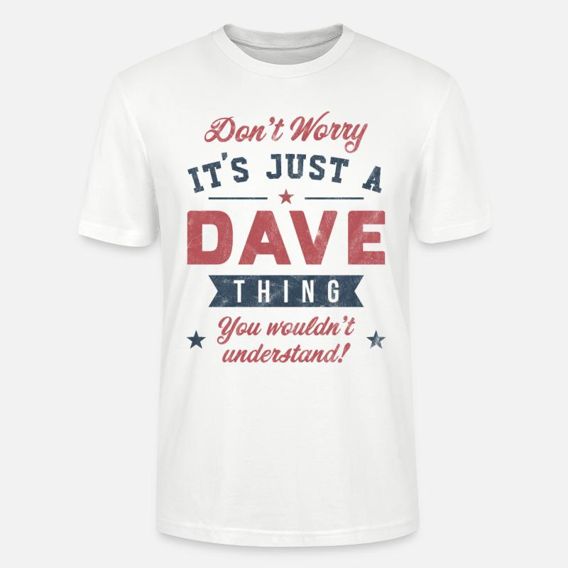 Es ist eine Dave-Sache - Stanley/Stella Unisex Bio-T-Shirt CRAFTER - Weiß
