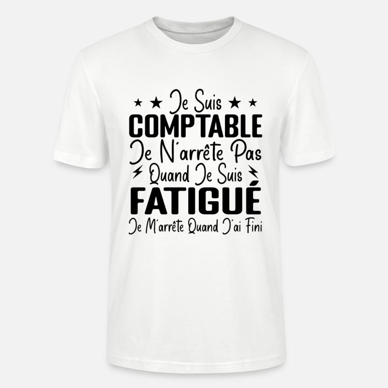 Humour Comptable Cadeau Comptable Motivation - T-shirt bio CRAFTER Stanley Stella Unisexe - blanc
