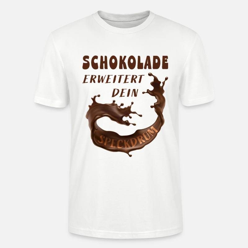Schokolade Speckdrum Humor - Stanley/Stella Unisex Bio-T-Shirt CRAFTER - Weiß
