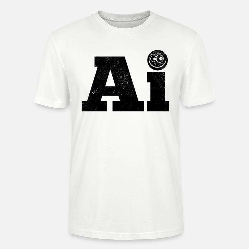 Funny Ai Artificial Intelligence - Stanley/Stella CRAFTER Unisex Organic T-Shirt - white