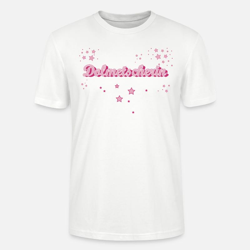 Übersetzer Abschluss-Geschenk Dolmetscherin - Stanley/Stella Unisex Bio-T-Shirt CRAFTER - Weiß