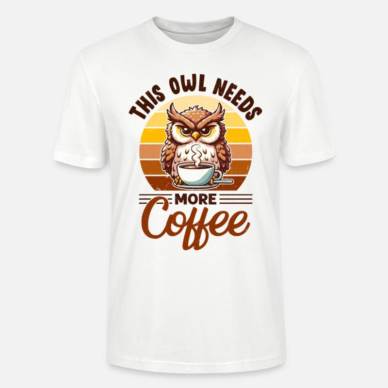 Grumpy owl with coffee - Stanley/Stella CRAFTER Unisex Organic T-Shirt - white