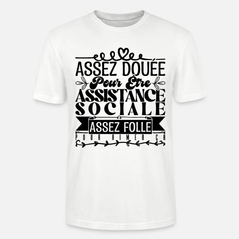 Cadeau Assistante Sociale. Parfaite Assistante. - T-shirt bio CRAFTER Stanley Stella Unisexe - blanc