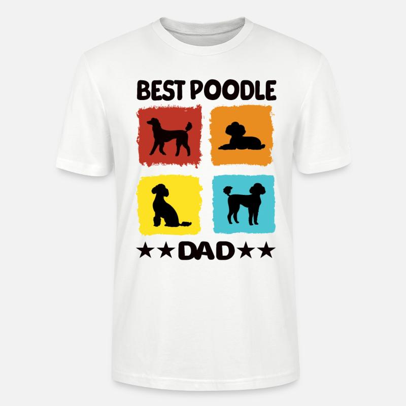 Best Poodle Dad - Stanley/Stella Unisex Bio-T-Shirt CRAFTER - Weiß