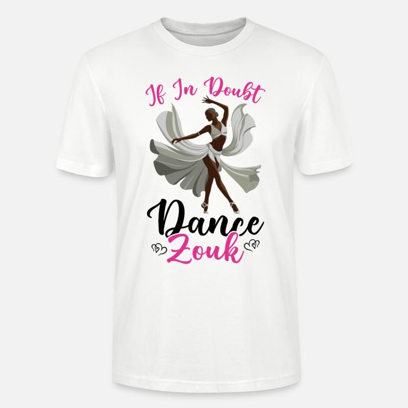Witziger Zouk Tänzer Spruch - Stanley/Stella Unisex Bio-T-Shirt CRAFTER - Weiß