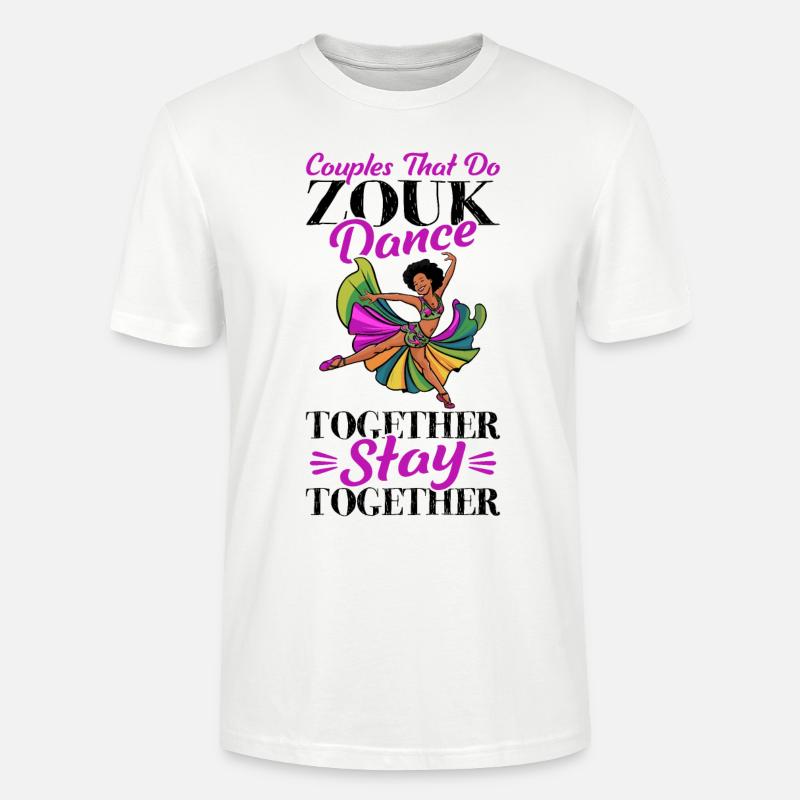 Witziger Zouk Tänzer Spruch - Stanley/Stella Unisex Bio-T-Shirt CRAFTER - Weiß