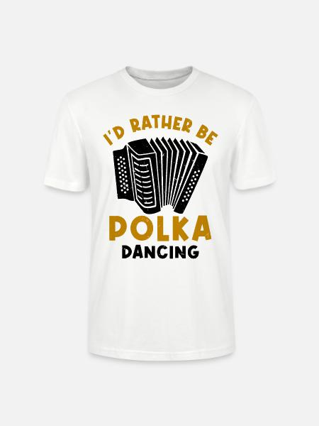 Witziger Polka Spruch - Stanley/Stella Unisex Bio-T-Shirt CRAFTER - Weiß
