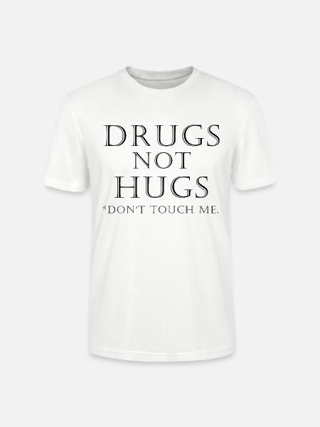 drugs not hugs - Stanley/Stella Unisex Bio-T-Shirt CRAFTER - Weiß