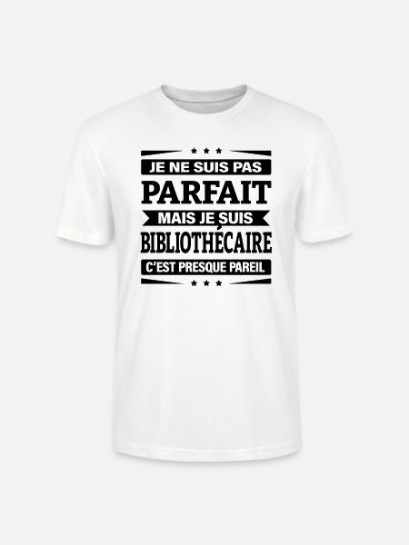 JE SUIS BIBLIOTHÉCAIRE - T-shirt bio CRAFTER Stanley Stella Unisexe - blanc
