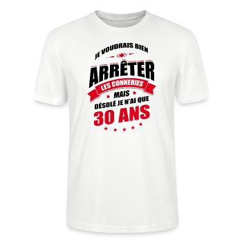 JE N'AI QUE 30 ANS POUR ARRÊTER LES CONNERIES - T-shirt bio CRAFTER Stanley Stella Unisexe - blanc - Devant - Alina (178cm) & Michal (187cm)