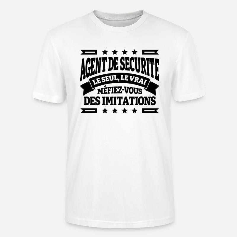 AGENT DE SECURITE LE SEUL LE VRAI - T-shirt bio CRAFTER Stanley Stella Unisexe - blanc