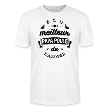 ÉLU MEILLEUR PAPA POULE DE L'ANNÉE - T-shirt bio CRAFTER Stanley Stella Unisexe - blanc - Devant - Alina (178cm) & Michal (187cm)