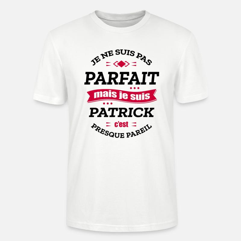 PATRICK PARFAIT - PRENOM PATRICK - T-shirt bio CRAFTER Stanley Stella Unisexe - blanc