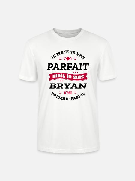 BRYAN PARFAIT - PRENOM BRYAN - T-shirt bio CRAFTER Stanley Stella Unisexe - blanc