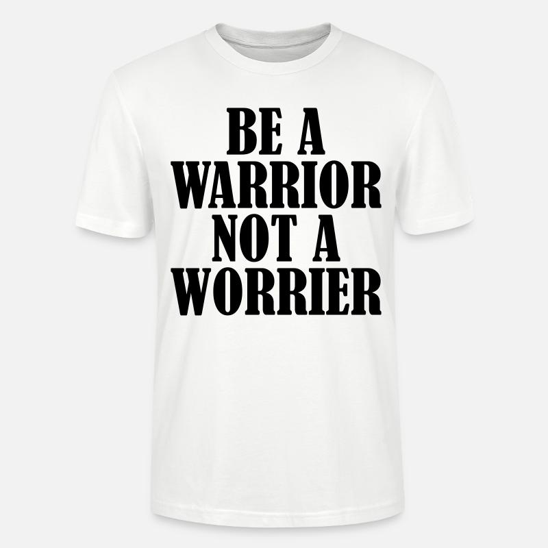Be a Warrior - T-shirt bio CRAFTER Stanley Stella Unisexe - blanc