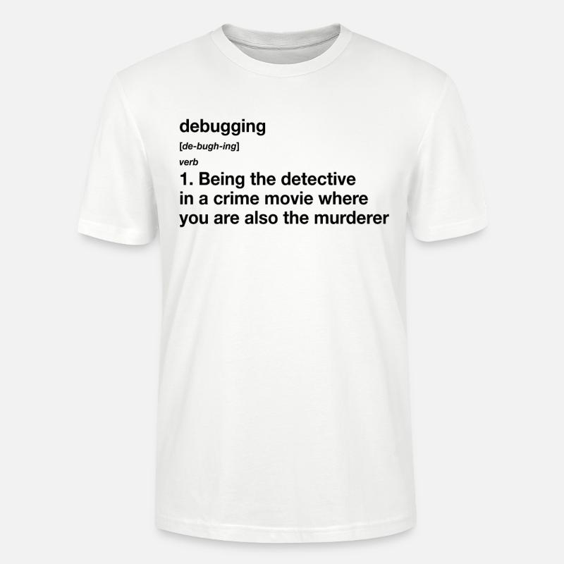 Debugging Definition - Stanley/Stella Unisex Bio-T-Shirt CRAFTER - Weiß
