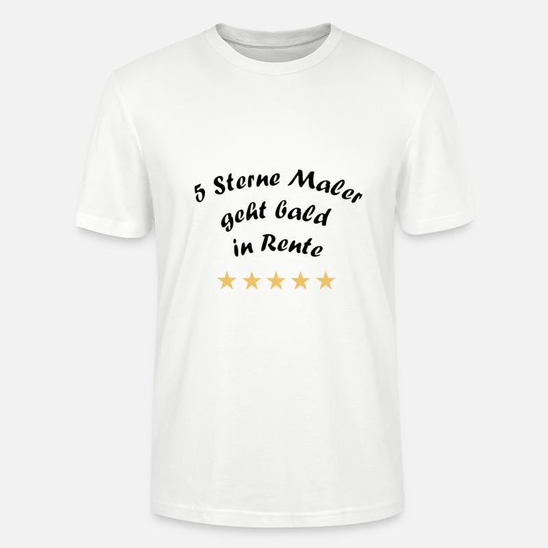 Rentner, Rente, Maler, Spruch - Stanley/Stella Unisex Bio-T-Shirt CRAFTER - Weiß