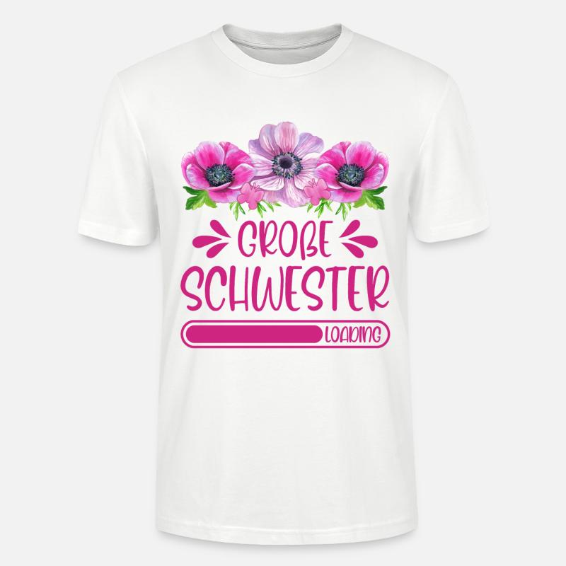 Große Schwester Loading - Stanley/Stella Unisex Bio-T-Shirt CRAFTER - Weiß