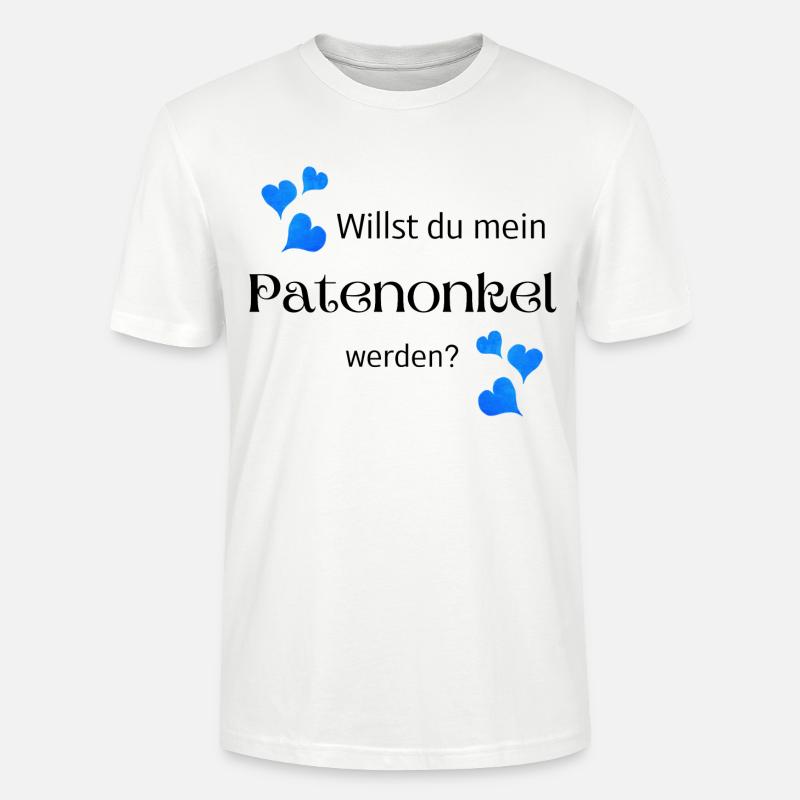 Willst du mein Patenonkel werden - Stanley/Stella Unisex Bio-T-Shirt CRAFTER - Weiß