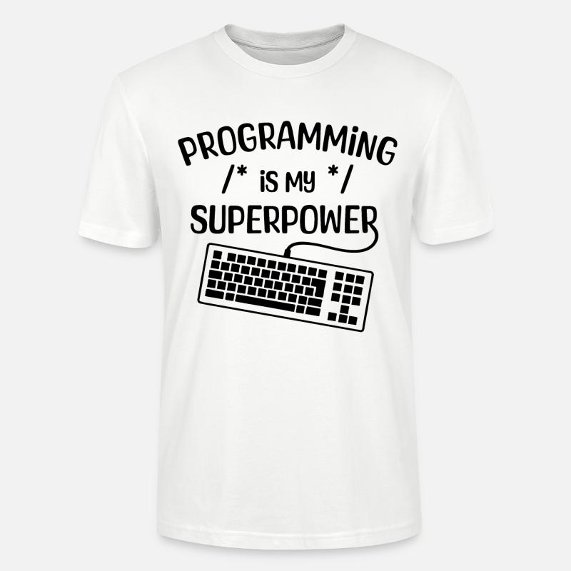 Computer Freak Statement Developer Programmer - Stanley/Stella CRAFTER Unisex Organic T-Shirt - white