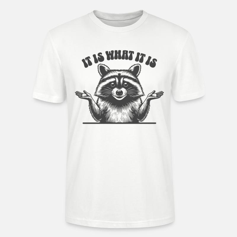 Raccoon - C’est ce que c’est - T-shirt bio CRAFTER Stanley Stella Unisexe - blanc
