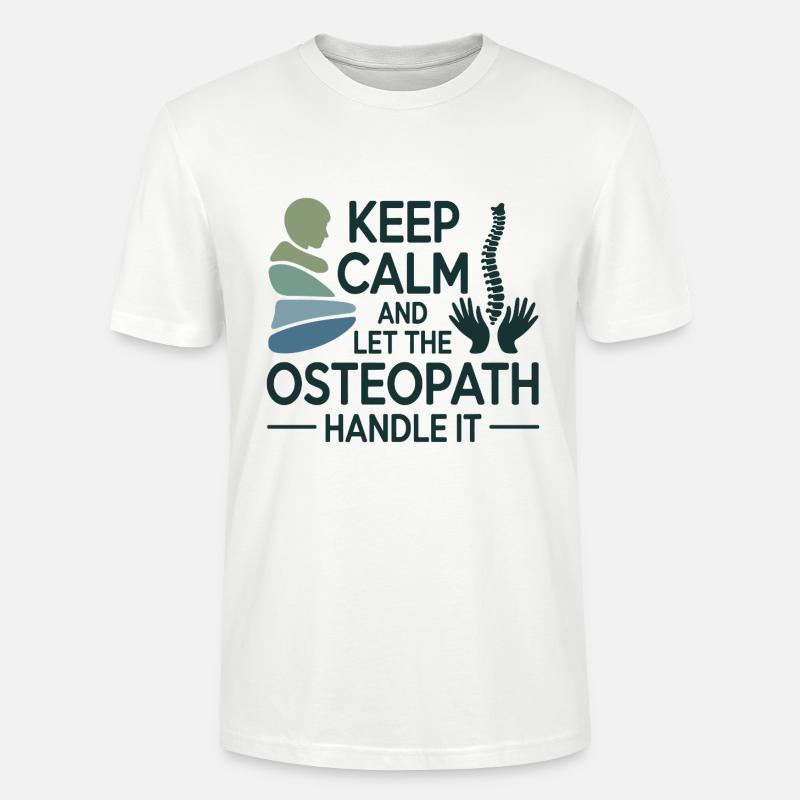 Osteopath Bleib ruhig Handle Professionell - Stanley/Stella Unisex Bio-T-Shirt CRAFTER - Weiß