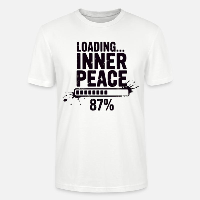 Loading Inner Peace - Sarkasmus Stress Shirt - Stanley/Stella Unisex Bio-T-Shirt CRAFTER - Weiß