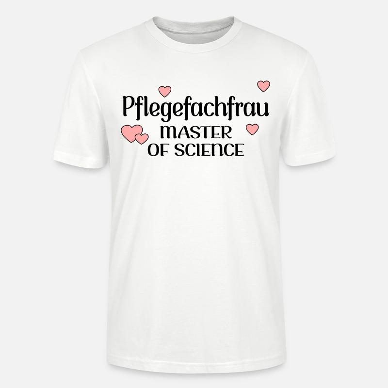 MASTERSTUDIUM PFLEGE - PFLEGEFACHFRAU - Stanley/Stella Unisex Bio-T-Shirt CRAFTER - Weiß