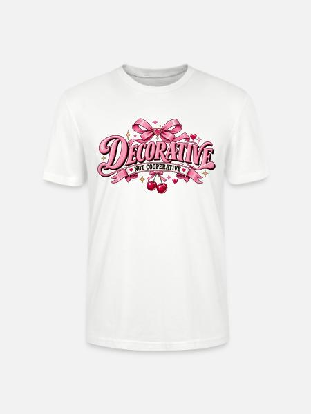 Decorative, Not Cooperative – Pink Girly Statement - Stanley/Stella Unisex Bio-T-Shirt CRAFTER - Weiß