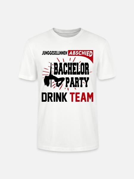 Junggesellinnenabschied Bachelor Party Drink Team - Stanley/Stella Unisex Bio-T-Shirt CRAFTER - Weiß