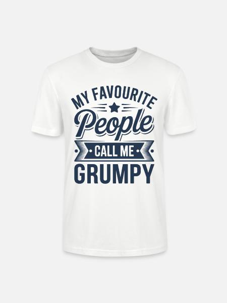 Mein Lieblingsvolk nennt mich Grumpy - Stanley/Stella Unisex Bio-T-Shirt CRAFTER - Weiß