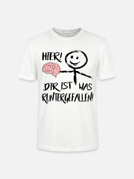 Gehirn Hier runtergefallen Männchen Sprüche - Stanley/Stella Unisex Bio-T-Shirt CRAFTER - Weiß