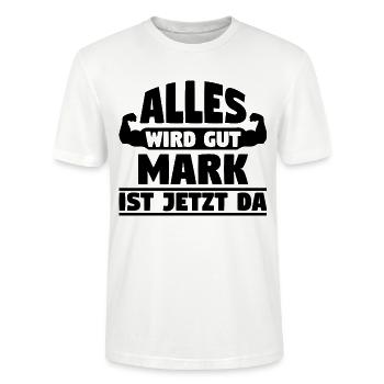 Alles wird gut Mark ist jetzt da - Stanley/Stella Unisex Bio-T-Shirt CRAFTER - Weiß - Vorne - Alina (178cm) & Michal (187cm)