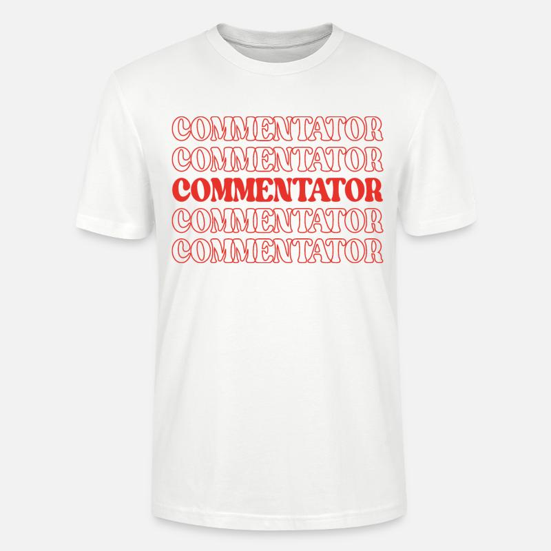 Commentateur Animateur Annonceur Diffuseur - T-shirt bio CRAFTER Stanley Stella Unisexe - blanc