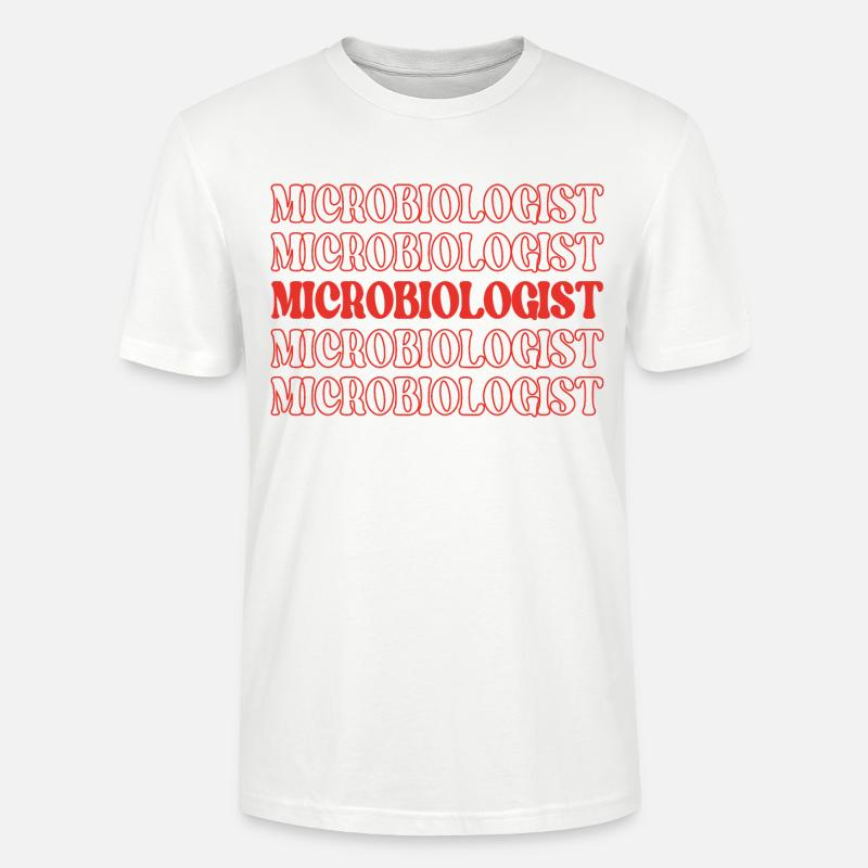 Microbiologiste Microbe Expert Microscopic Life - T-shirt bio CRAFTER Stanley Stella Unisexe - blanc