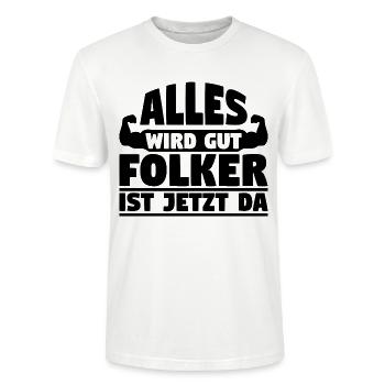 Alles wird gut Folker ist jetzt da - Stanley/Stella Unisex Bio-T-Shirt CRAFTER - Weiß - Vorne - Alina (178cm) & Michal (187cm)