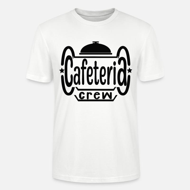 funny Cafeteria crew desing - T-shirt bio CRAFTER Stanley Stella Unisexe - blanc