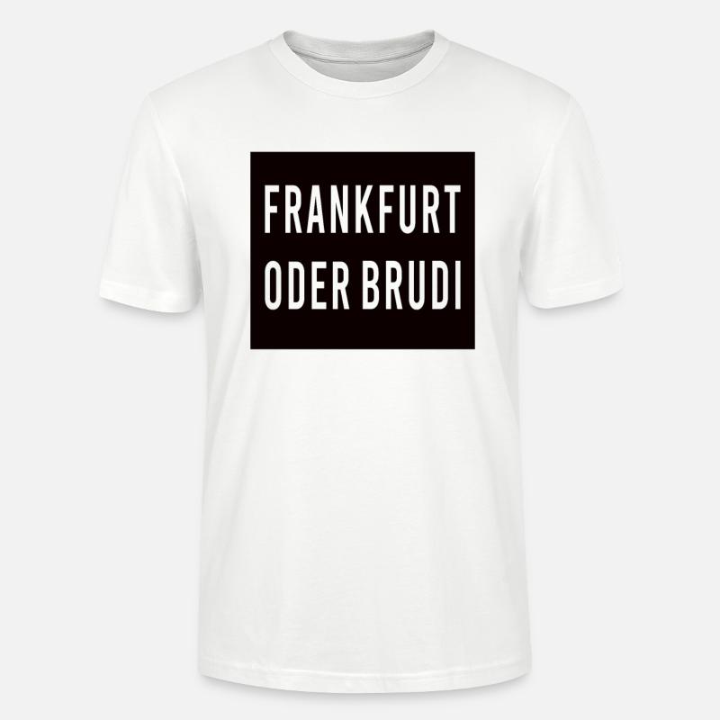 Frankfurt Oder Brudi - Stanley/Stella Unisex Bio-T-Shirt CRAFTER - Weiß