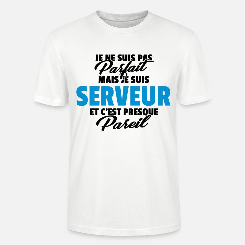 Pas parfait mais serveur - T-shirt bio CRAFTER Stanley Stella Unisexe - blanc