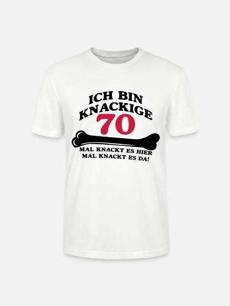 Birthday - I'm 70 Crunchy - Stanley/Stella CRAFTER Unisex Organic T-Shirt - white