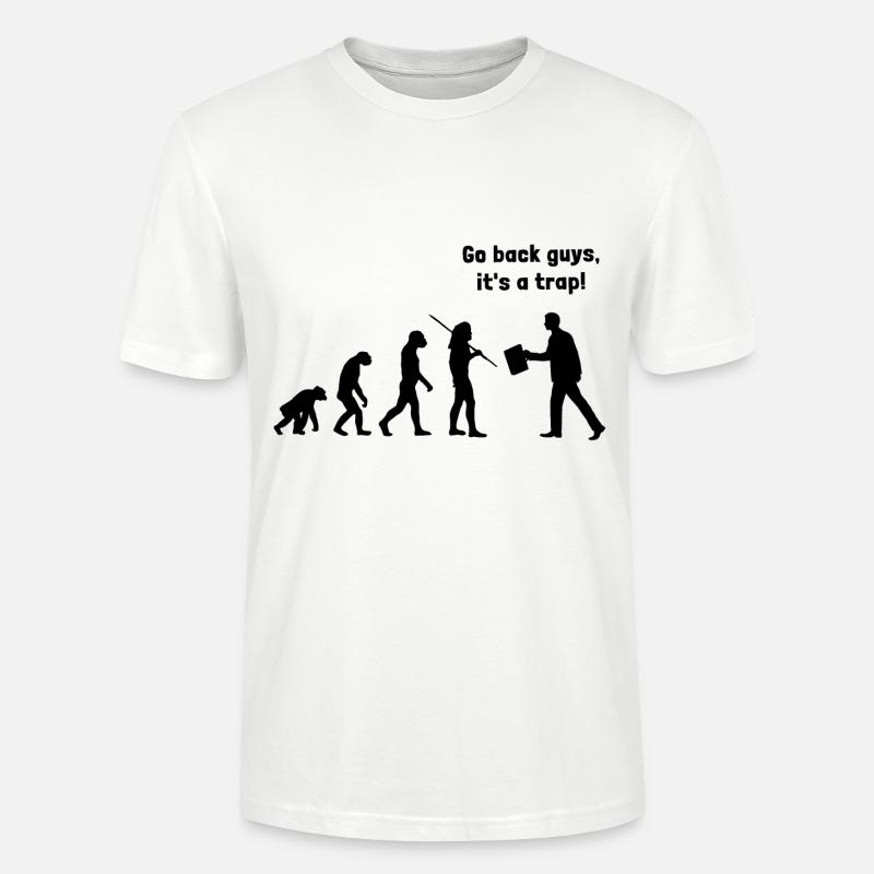 Evolution - go back, it's a - Stanley/Stella CRAFTER Unisex Organic T-Shirt - white