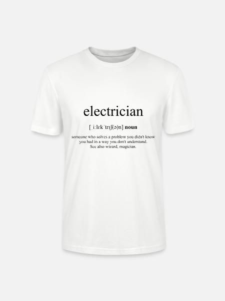 Electrician Definition Dictionary - Stanley/Stella CRAFTER Unisex Organic T-Shirt - white