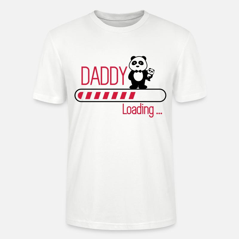 daddy loading - Stanley/Stella CRAFTER Unisex Organic T-Shirt - white