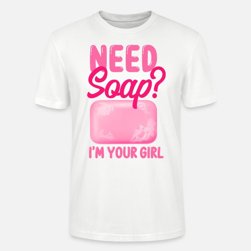 Soap Making Crafting Need Soap? - Stanley/Stella Unisex Bio-T-Shirt CRAFTER - Weiß